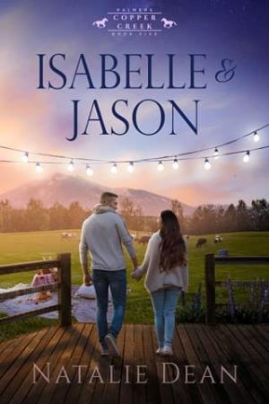 Isabelle & Jason (Palmers of Copper Creek #5)