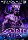 Bride of the Scarred Alien (Survivor Brides of Tajss #1)