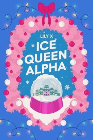 Ice Queen Alpha (Lez The Halls #5)
