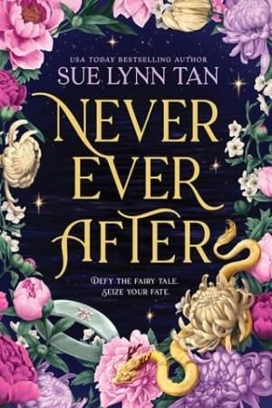 Never Ever After (Never Ever After #1)