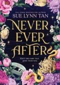 Never Ever After (Never Ever After #1)