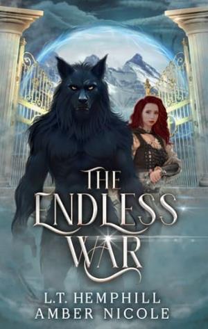 The Endless War (The Endless Wars #1)