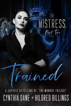 Trained (The Mistress #2)