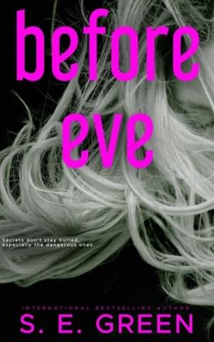 Before Eve
