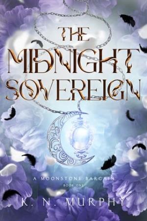 The Midnight Sovereign (Moonstone Bargain #1)
