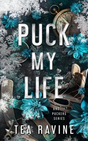 Puck My Life (Knotty Puckers #1)