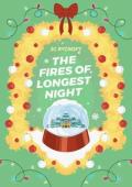 The Fires of Longest Night (Lez The Halls #4)