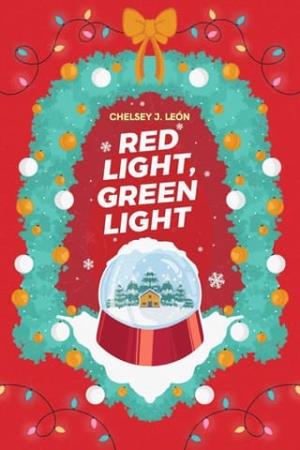 Red Light, Green Light (Lez The Halls #2)