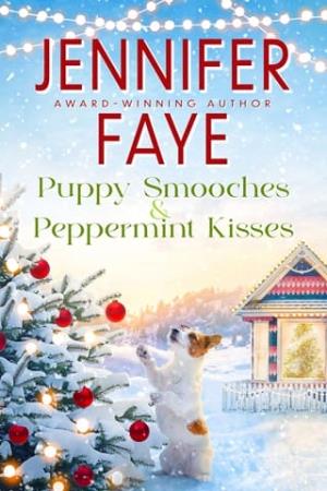 Puppy Smooches & Peppermint Kisses (Kringle Falls #3)