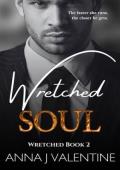 Wretched Soul (Wretched #2)