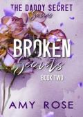 Broken Secrets (The Daddy Secret #2)