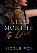 Nine Months to Love (Safonov Bratva #2)