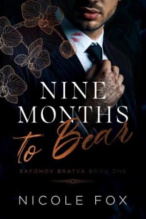 Nine Months to Bear (Safonov Bratva #1)