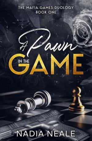 A Pawn in the Game (The Mafia Games Duology #1)