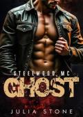 Ghost (Steelwood MC #1)