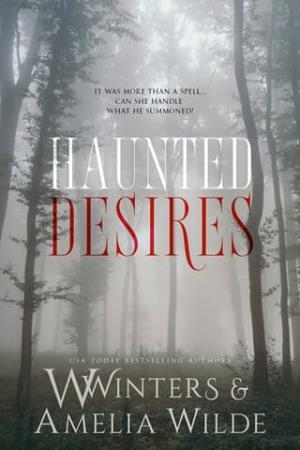 Haunted Desires