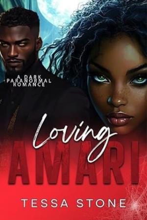 Loving Amari (Wintermoon Vampire Tales #2)
