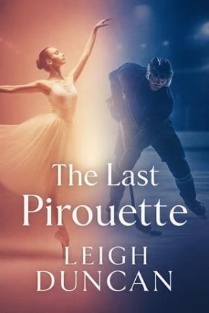 The Last Pirouette