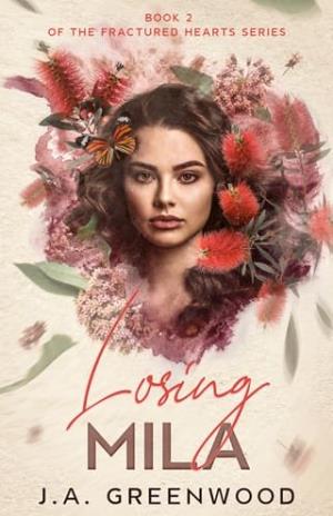 Losing Mila (Fractured Hearts #2)