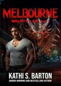 Melbourne (Walsh’s Lair #5)