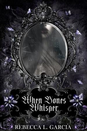 When Bones Whisper