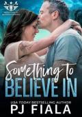 Something to Believe In (Rockstars of Blossom Springs #2)