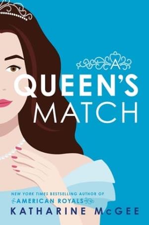 A Queen’s Match (Queen’s Game #2)