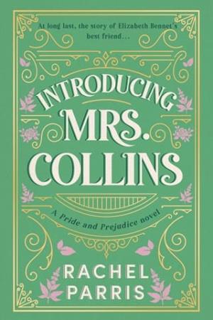 Introducing Mrs. Collins