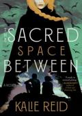 The Sacred Space Between