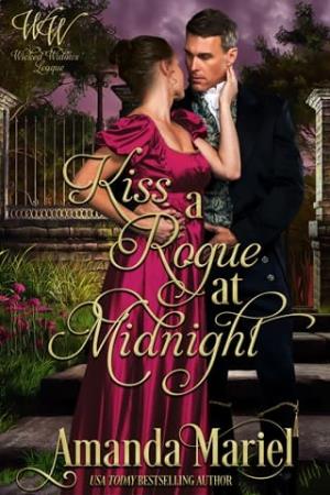 Kiss a Rogue at Midnight (Wicked Widows’ League #42)