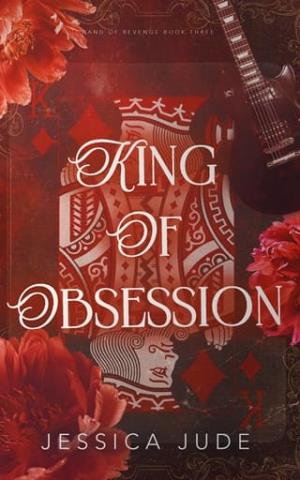 King of Obsession (Hand of Revenge #3)