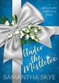Under the Mistletoe