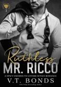Ruthless Mr. Ricco (Brutal Billionaire Bosses #1)