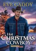 Hot Christmas Cowboy (Montana Made #4)