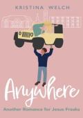 Anywhere (Mayberry University #2)