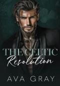 The Celtic Resolution (A New York Criminal Empire #4)