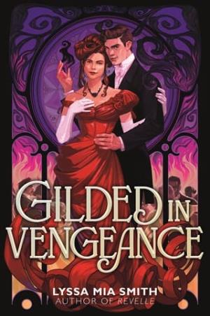 Gilded in Vengeance