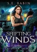 Shifting Winds (Shifter Lords #4)