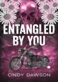 Entangled By You (The Viper’s MC #2)