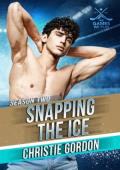 Snapping the Ice (The Games We Play – Season 2)