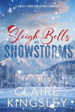 Sleigh Bells and Snowstorms