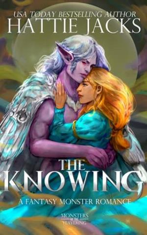 The Knowing (Monsters of the Yeavering #3)