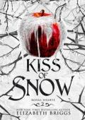 Kiss Of Snow (Royal Hearts #2)