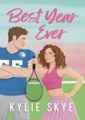 Best Year Ever (Battles in Love #1)
