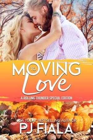 Moving to Love (Rolling Thunder)