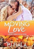 Moving to Love (Rolling Thunder)