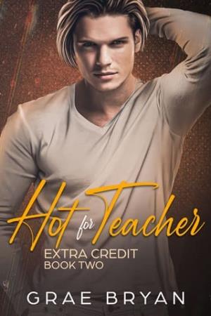 Hot for Teacher (Extra Credit #2)