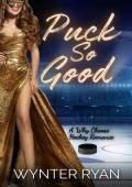 Puck So Good (Playing the Puck #16)