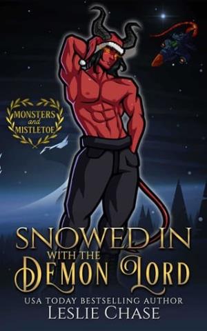 Snowed in with the Demon Lord (Monsters and Mistletoe #11)