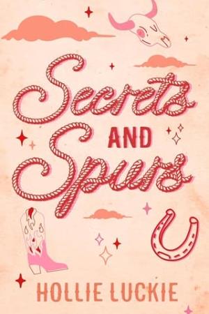 Secrets and Spurs